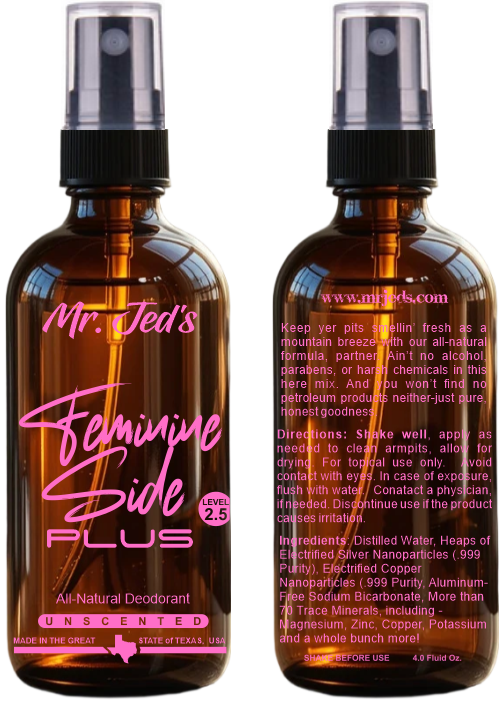 Mr. Jed's Feminine Side Plus Deodorant 4 oz. bottle